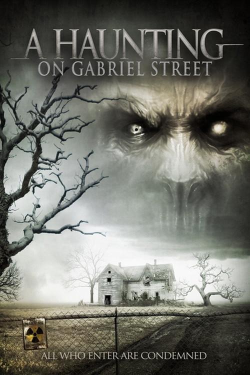 A Haunting on Gabriel Street 2012 official movie poster