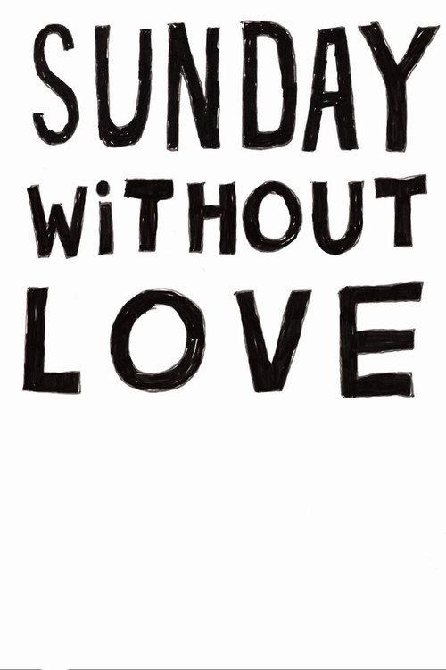 Sunday Without Love 2025 official movie poster