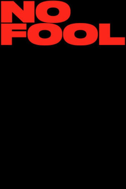 No Fool 2021 official movie poster