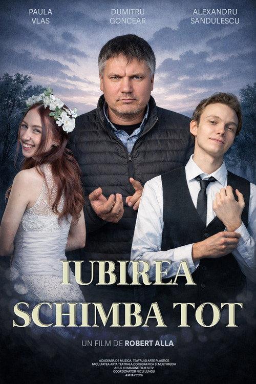 Love Changes Everything official movie poster
