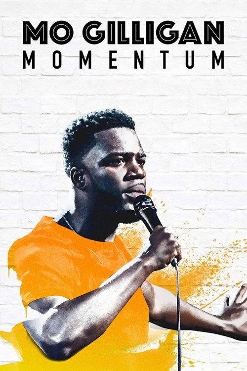 Mo Gilligan: Momentum 2019 official movie poster
