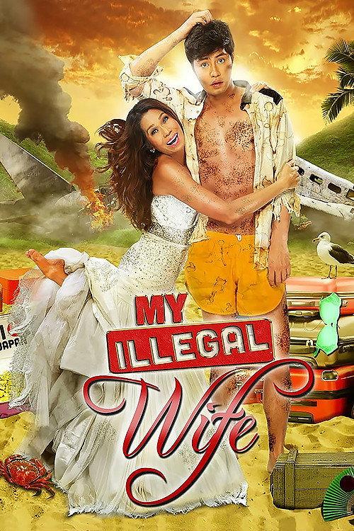 My Illegal Wife 2014 official movie poster