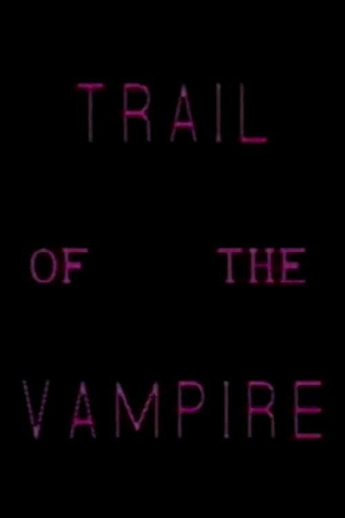Trail of the Vampire 1997 official movie poster