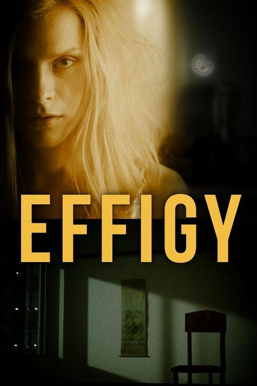 Effigy 2024 official movie poster