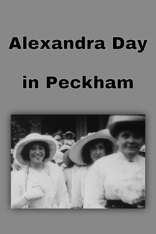 Alexandra Day in Peckham 1913 official movie poster
