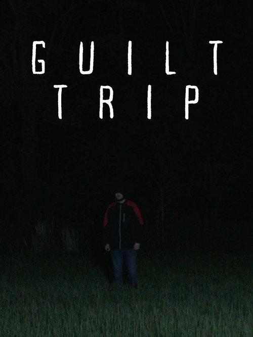 Guilt Trip 2025 official movie poster