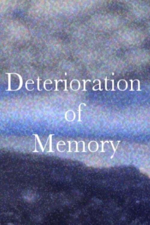 Deterioration of Memory 2022 official movie poster