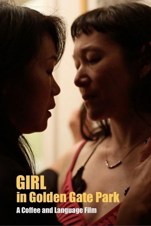 Girl in Golden Gate Park 2021 official movie poster