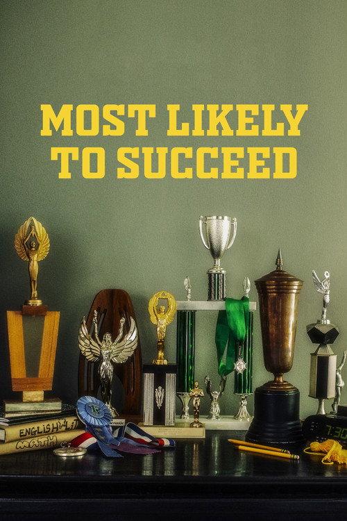 Most Likely to Succeed 2019 official movie poster