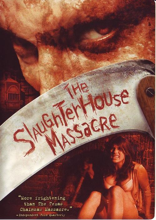 The Slaughterhouse Massacre 2005 official movie poster