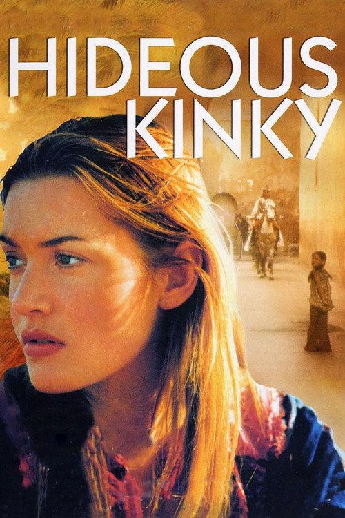 Hideous Kinky 1999 official movie poster