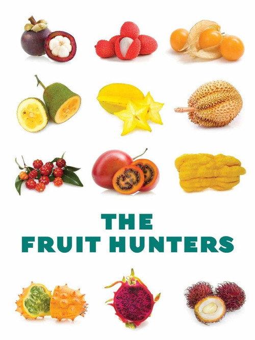 The Fruit Hunters 2012 official movie poster