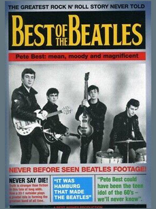 Best Of The Beatles 2005 official movie poster