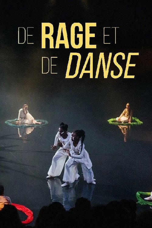 De rage et de danse 2019 official movie poster