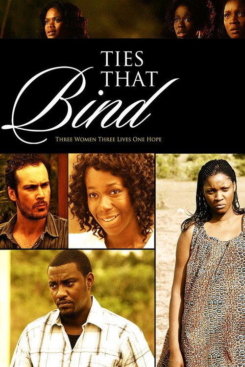 Ties That Bind 2011 official movie poster