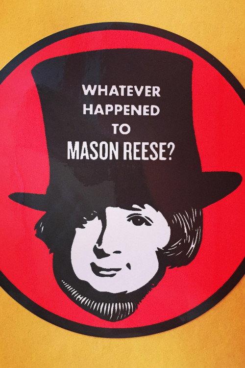 Whatever Happened to Mason Reese 1990 official movie poster