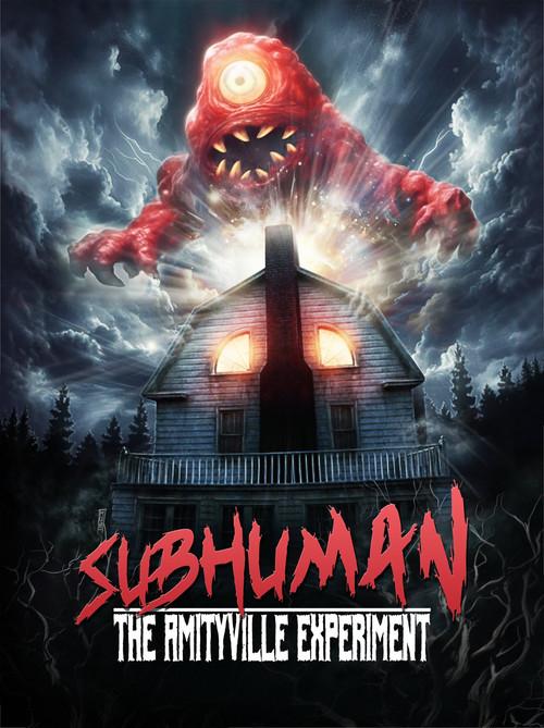 Subhuman: The Amityville Experiment 2024 official movie poster