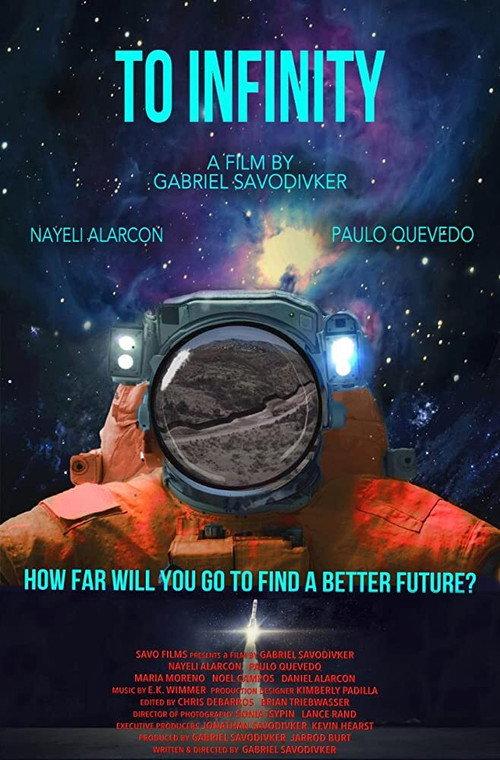To Infinity 2017 official movie poster