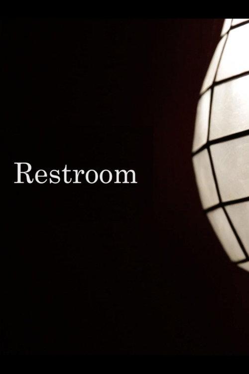 Restroom 2019 official movie poster