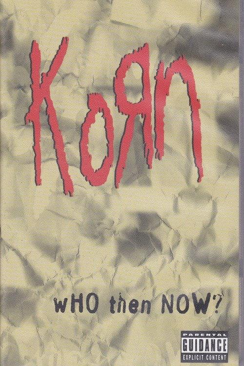 Korn: Who Then Now? 1997 official movie poster