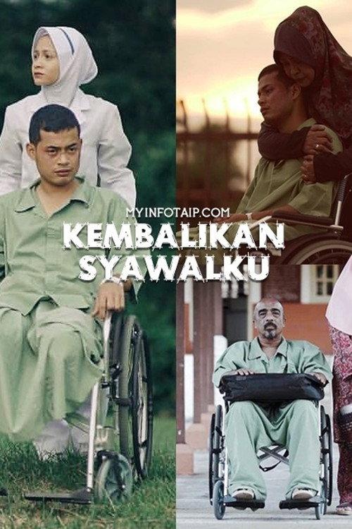 Kembalikan Syawalku 2017 official movie poster