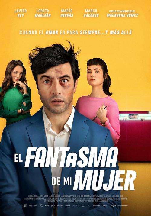 El fantasma de mi mujer 2026 official movie poster