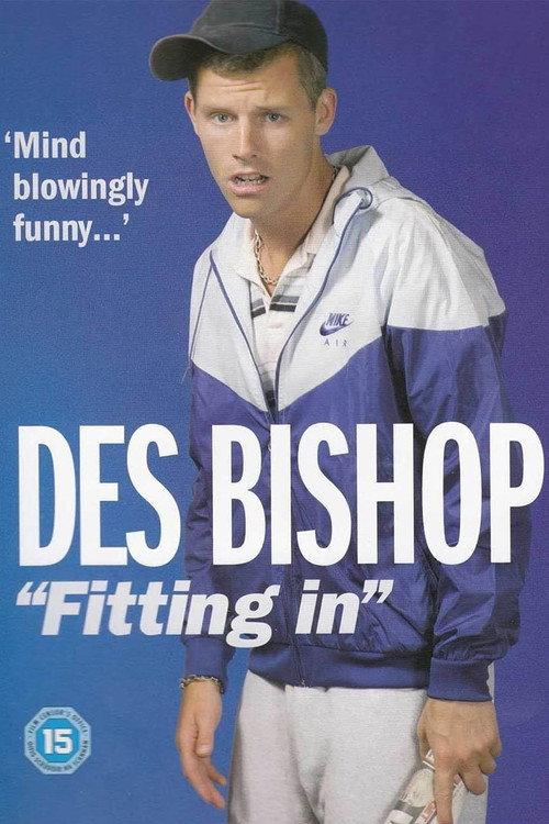 Des Bishop: "Fitting In" 2006 official movie poster