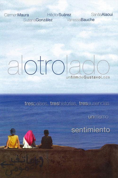 To the Other Side 2005 official movie poster