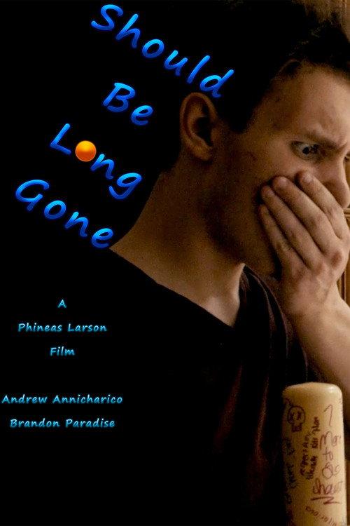 Should Be Long Gone 2023 official movie poster