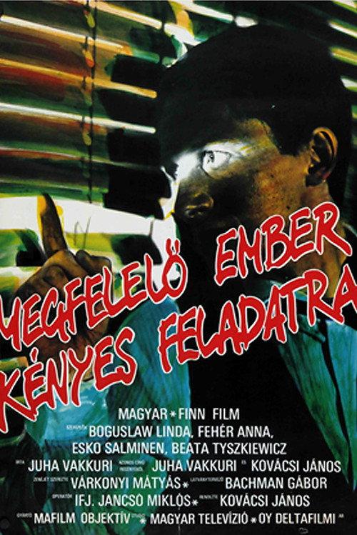 The Right Man for a Delicate Mission 1985 official movie poster