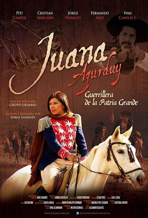 Juana Azurduy, Guerrillera de la Patria Grande 2016 official movie poster