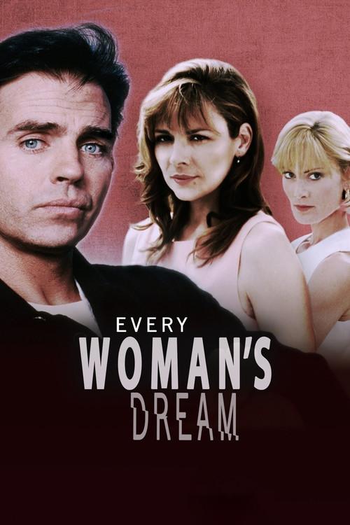 Every Woman's Dream 1996 official movie poster
