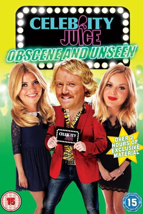 Celebrity Juice: Obscene and Unseen 2013 official movie poster