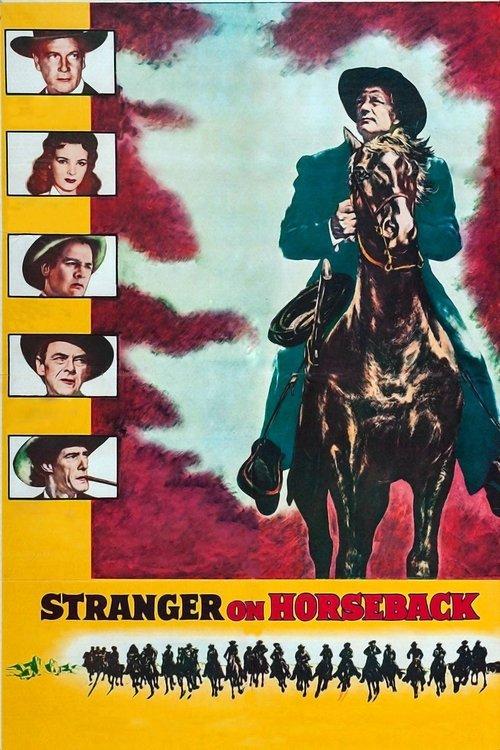 Stranger on Horseback 1955 official movie poster