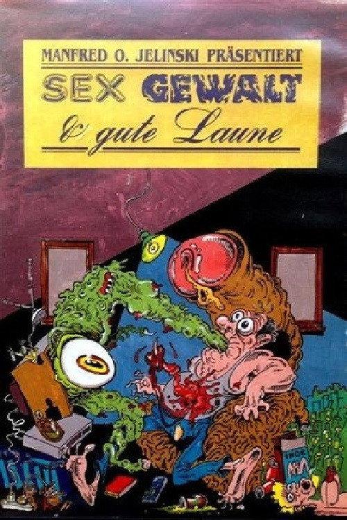 Sex, Violence and Good Spirits 1982 official movie poster