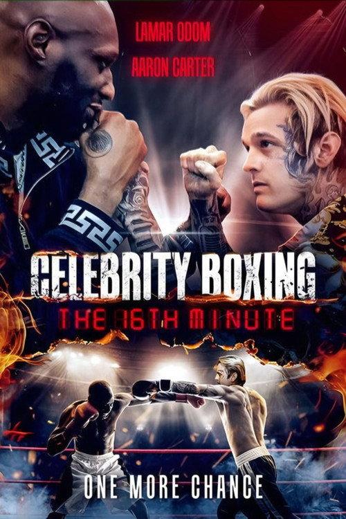 Celebrity Boxing The 16th Minute 2024 official movie poster