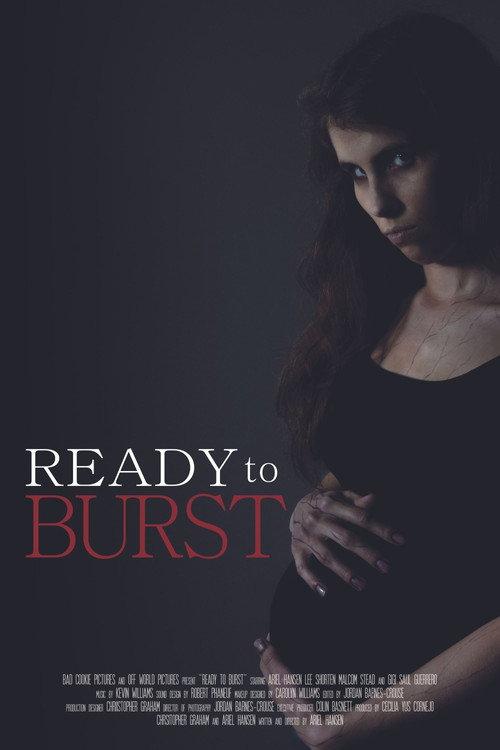 Ready to Burst 2016 official movie poster