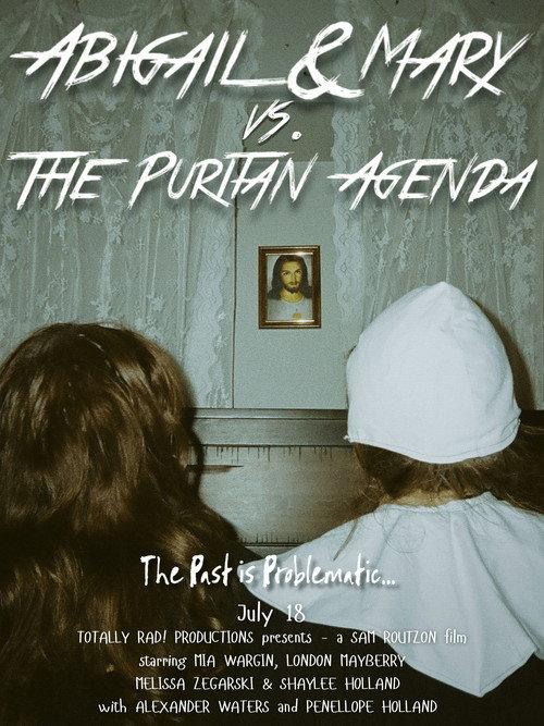 Abigail & Mary vs. The Puritan Agenda official movie poster