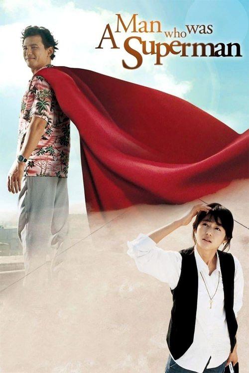 A Man Who Was Superman 2008 official movie poster