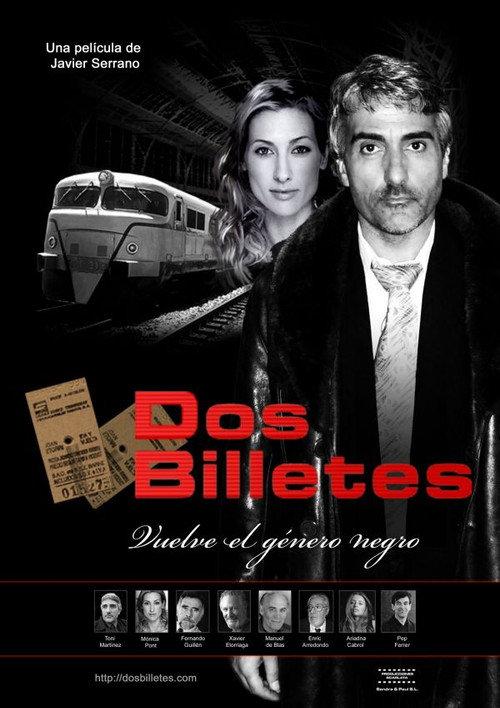 Dos billetes 2009 official movie poster