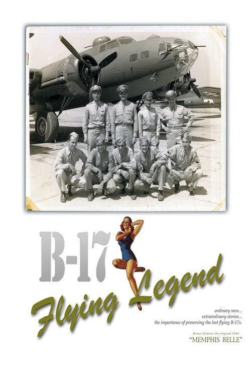 B-17 Flying Legend 2007 official movie poster