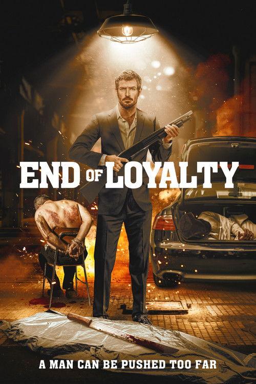 End of Loyalty 2023 official movie poster