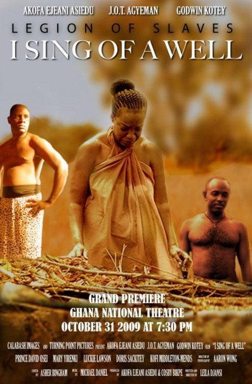I Sing of a Well 2009 official movie poster