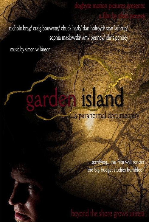 Garden Island: A Paranormal Documentary 2012 official movie poster