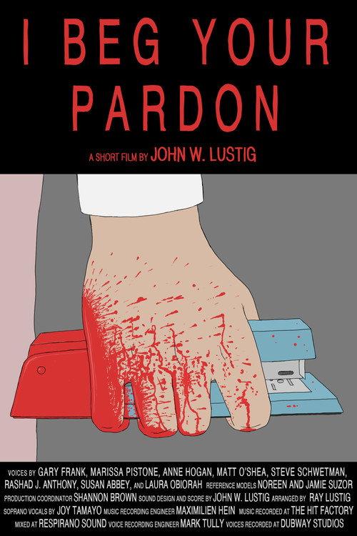 I Beg Your Pardon 2025 official movie poster
