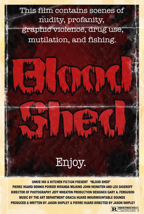 Blood Shed 2008 official movie poster