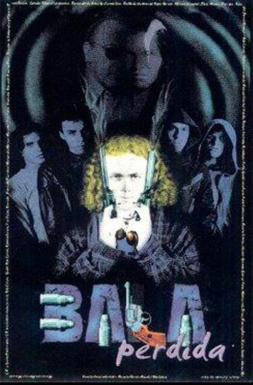 Bala perdida 2001 official movie poster