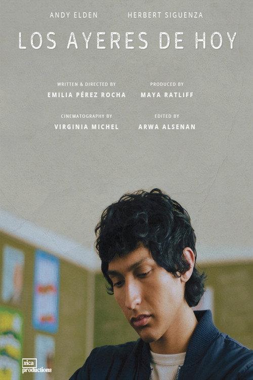 Los Ayeres de Hoy 2023 official movie poster