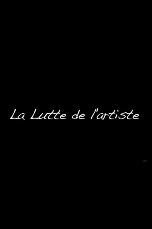 La Lutte de l'artiste 2014 official movie poster