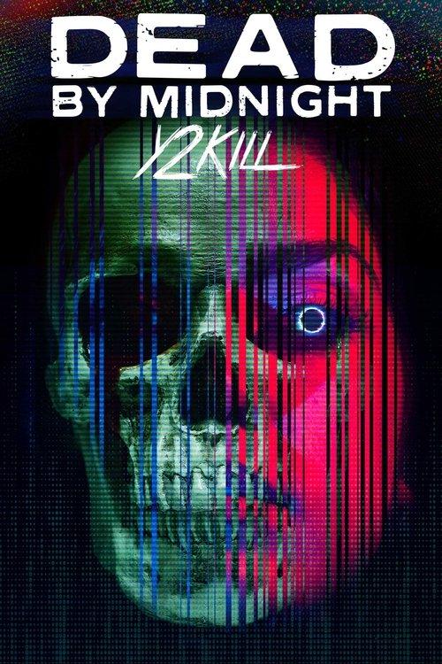 Dead by Midnight (Y2Kill) 2022 official movie poster